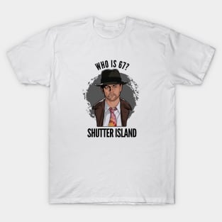 Shutter island Teddy Daniels T-Shirt